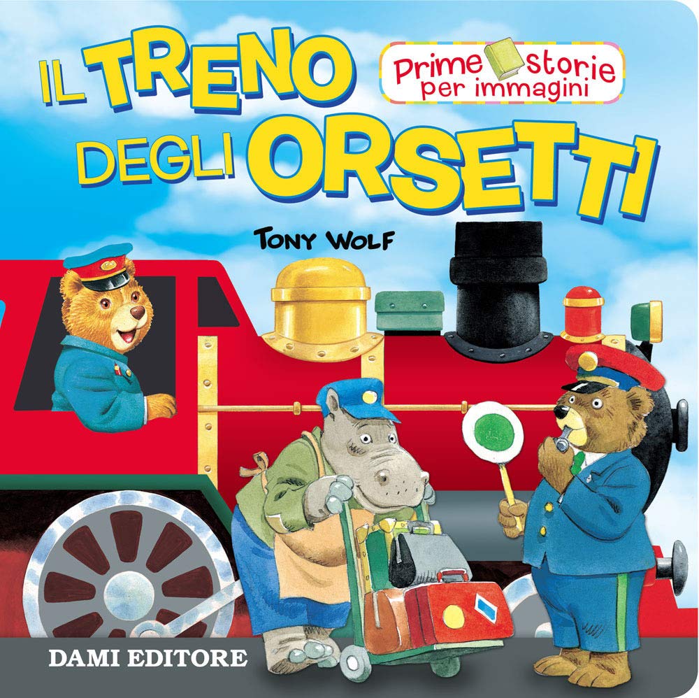 Il treno degli Orsetti. Ediz. a colori book