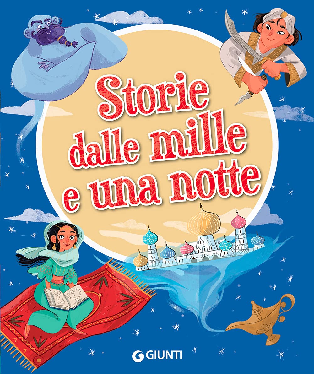 Storie dalle mille e una notte. Ediz. a colori book