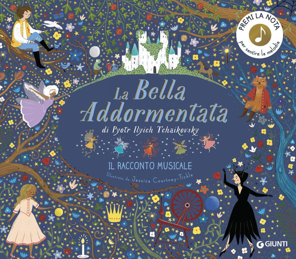 La Bella Addormentata di Pyotr Ilych Tchaikovsky. Il racconto musicale (Le Strenne) Tiptoi & Games