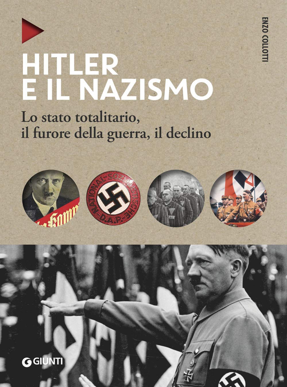 Hitler e il nazismo: Lo stato totalitario, il furore della guerra, il declino (Oblò) Social Sciences