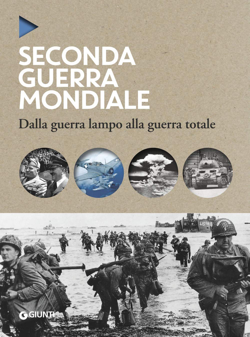 La Seconda guerra mondiale: Dalla guerra lampo alla guerra totale (Oblò) Politics & History