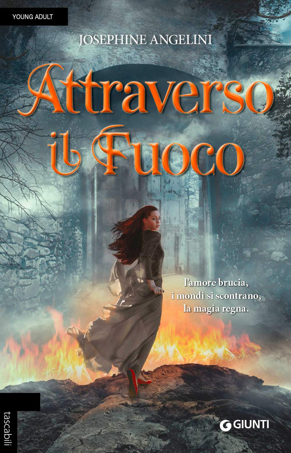 Attraverso il fuoco (Tascabili Giunti) Contemporary literature