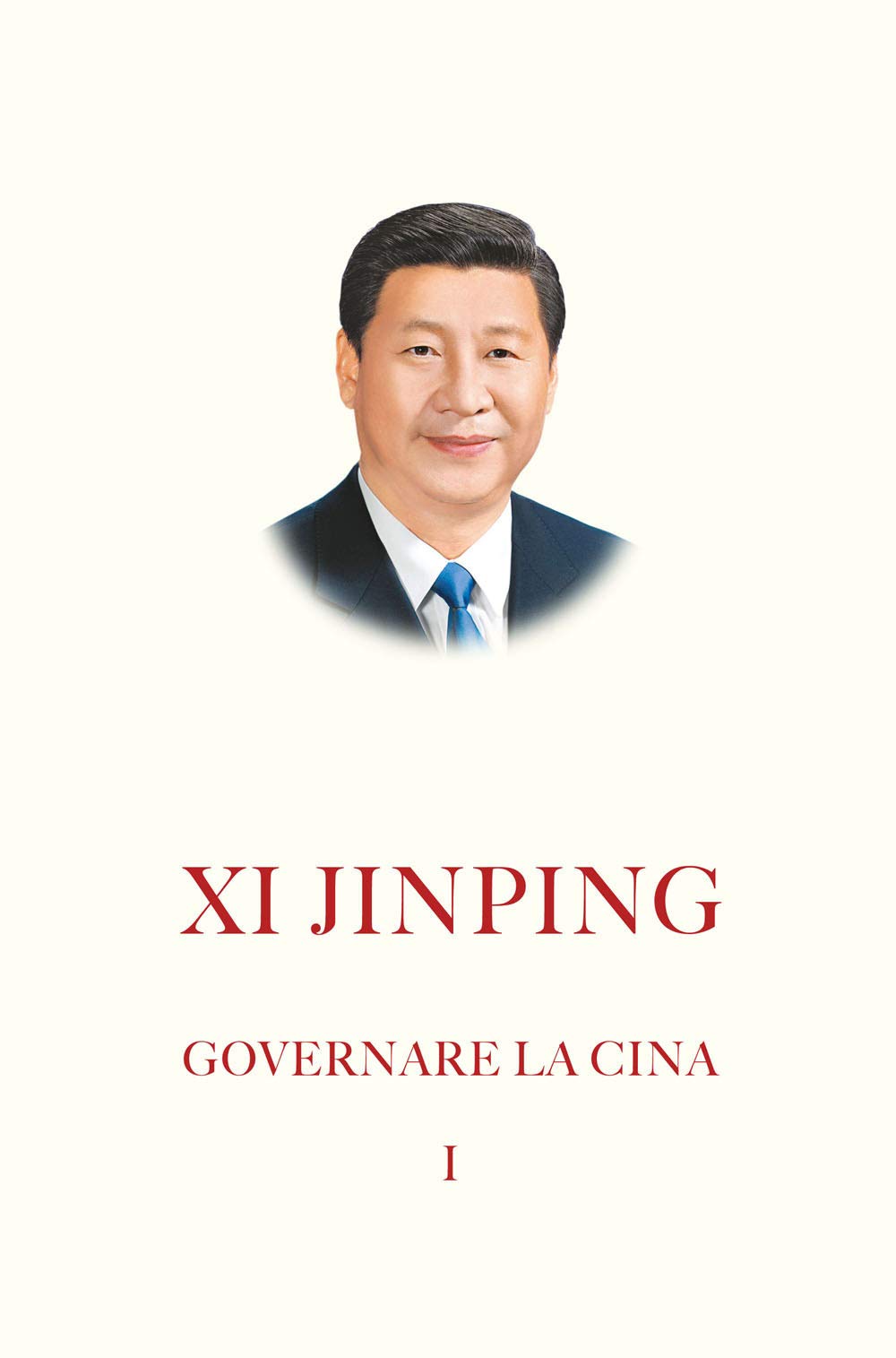 Governare la Cina. Nuova ediz. (Vol. 1) book