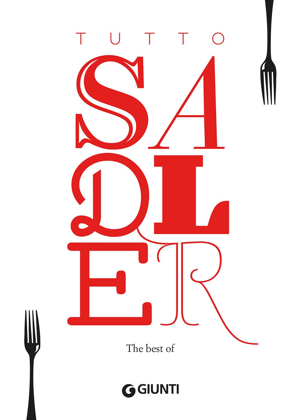 Tutto Sadler. The best of book