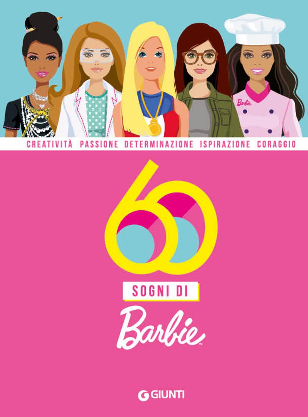 60 sogni di Barbie (Le Strenne) Non-fiction