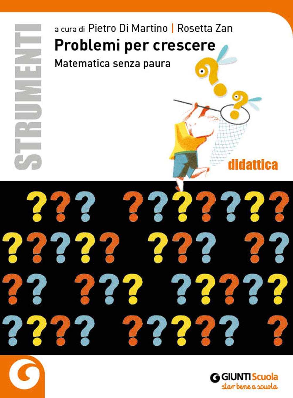 Problemi per crescere. Matematica senza paura book