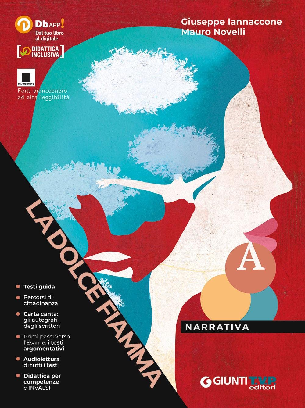 La dolce fiamma. Per le Scuole superiori. Con e-book. Con espansione online. Narrativa (Vol. A) Professional & Reference Books