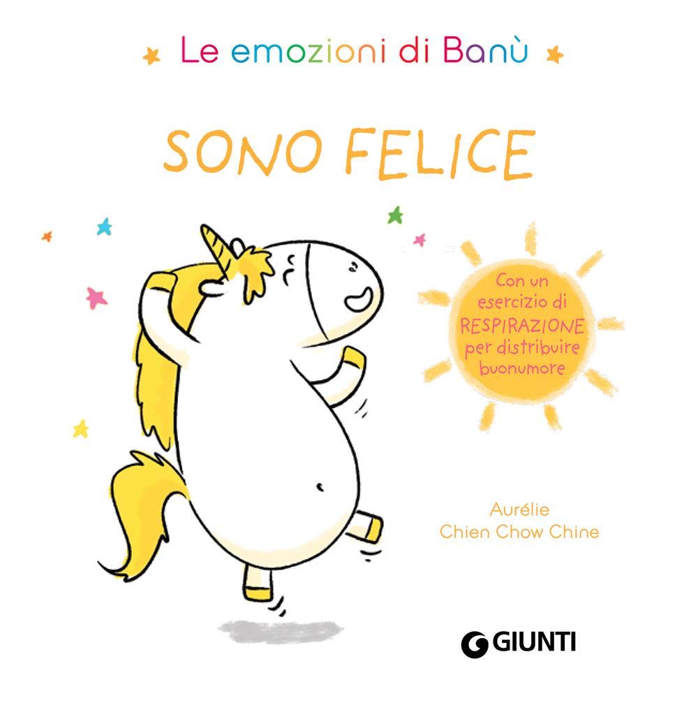 Sono felice. Le emozioni di Banù Non-fiction