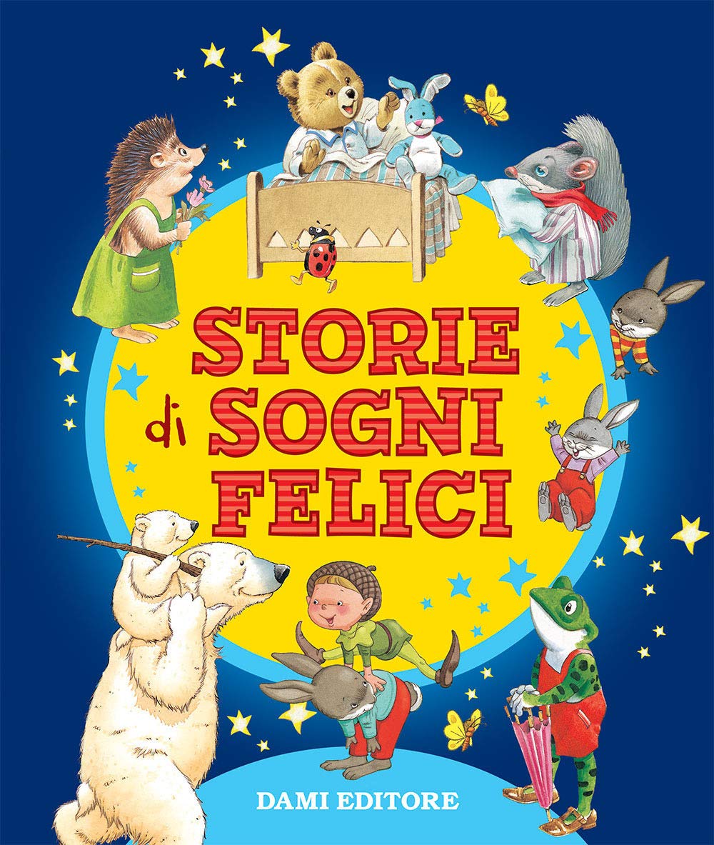 Storie di sogni felici (Piccole storie) Non-fiction