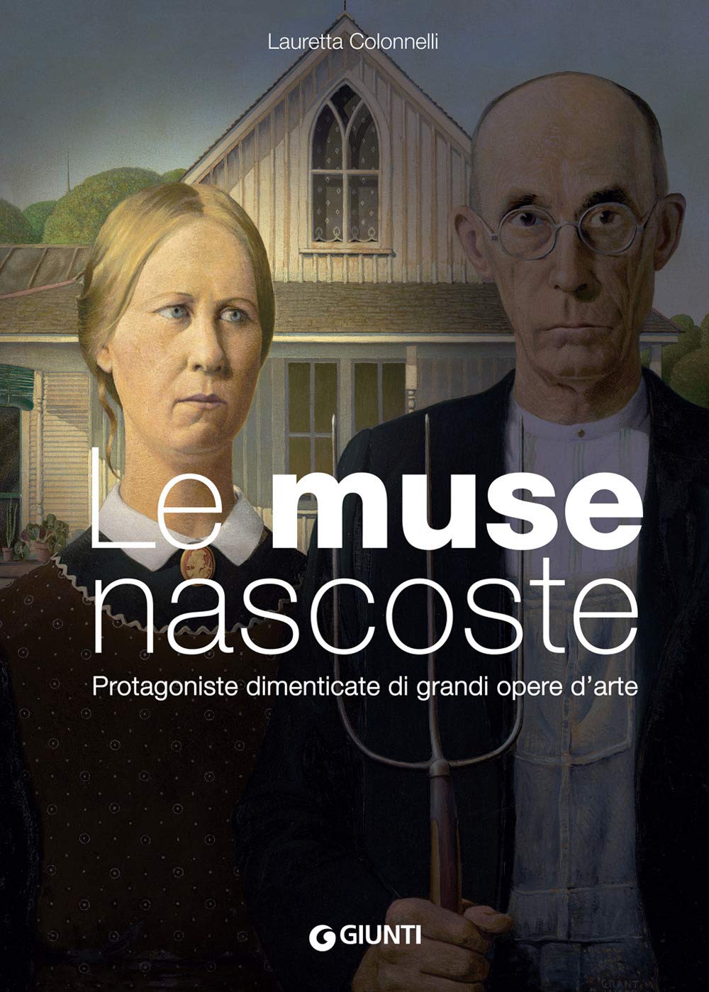 Le muse nascoste (Cataloghi arte) Books