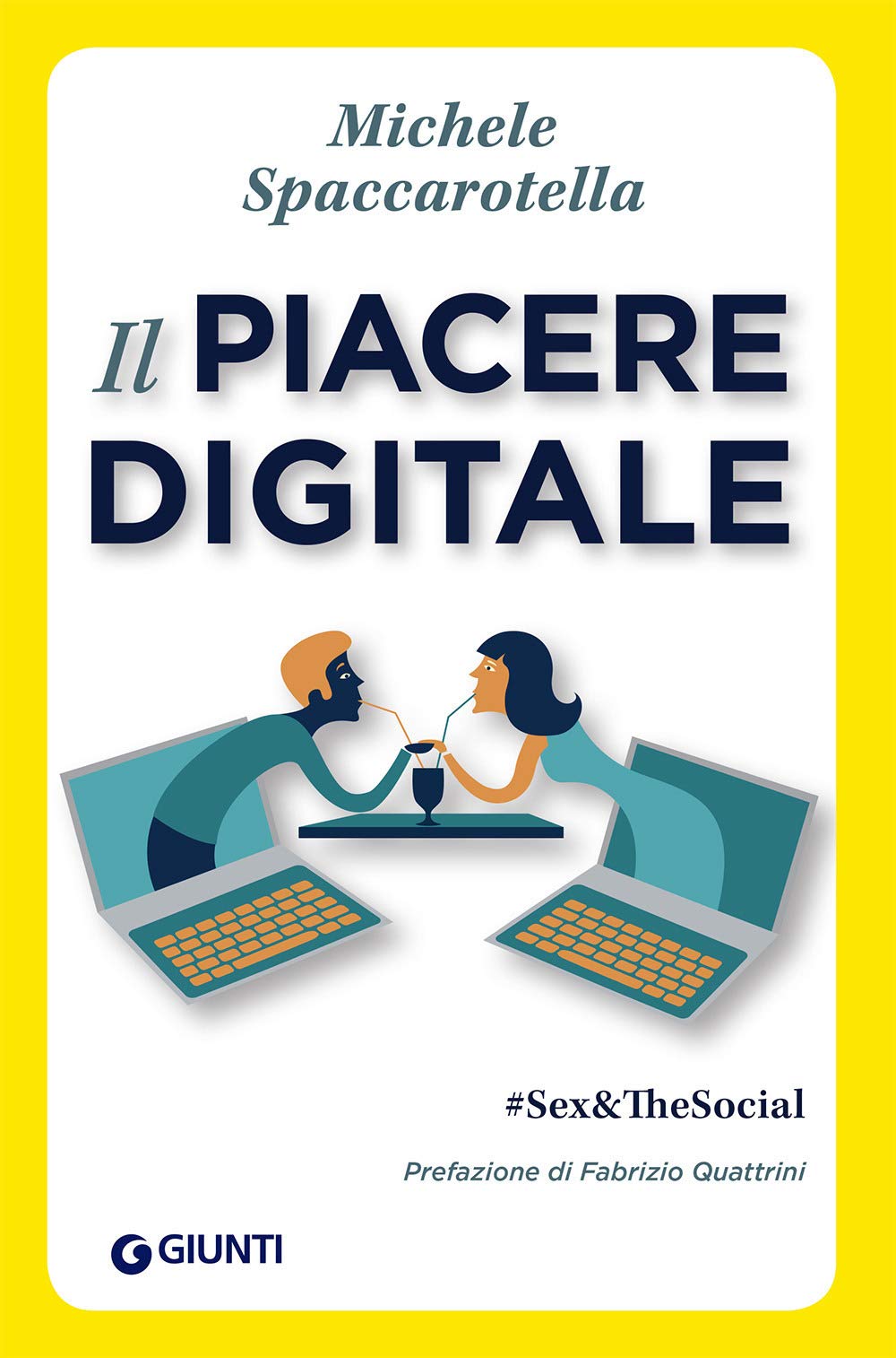 Il piacere digitale: #Sex&TheSocial book