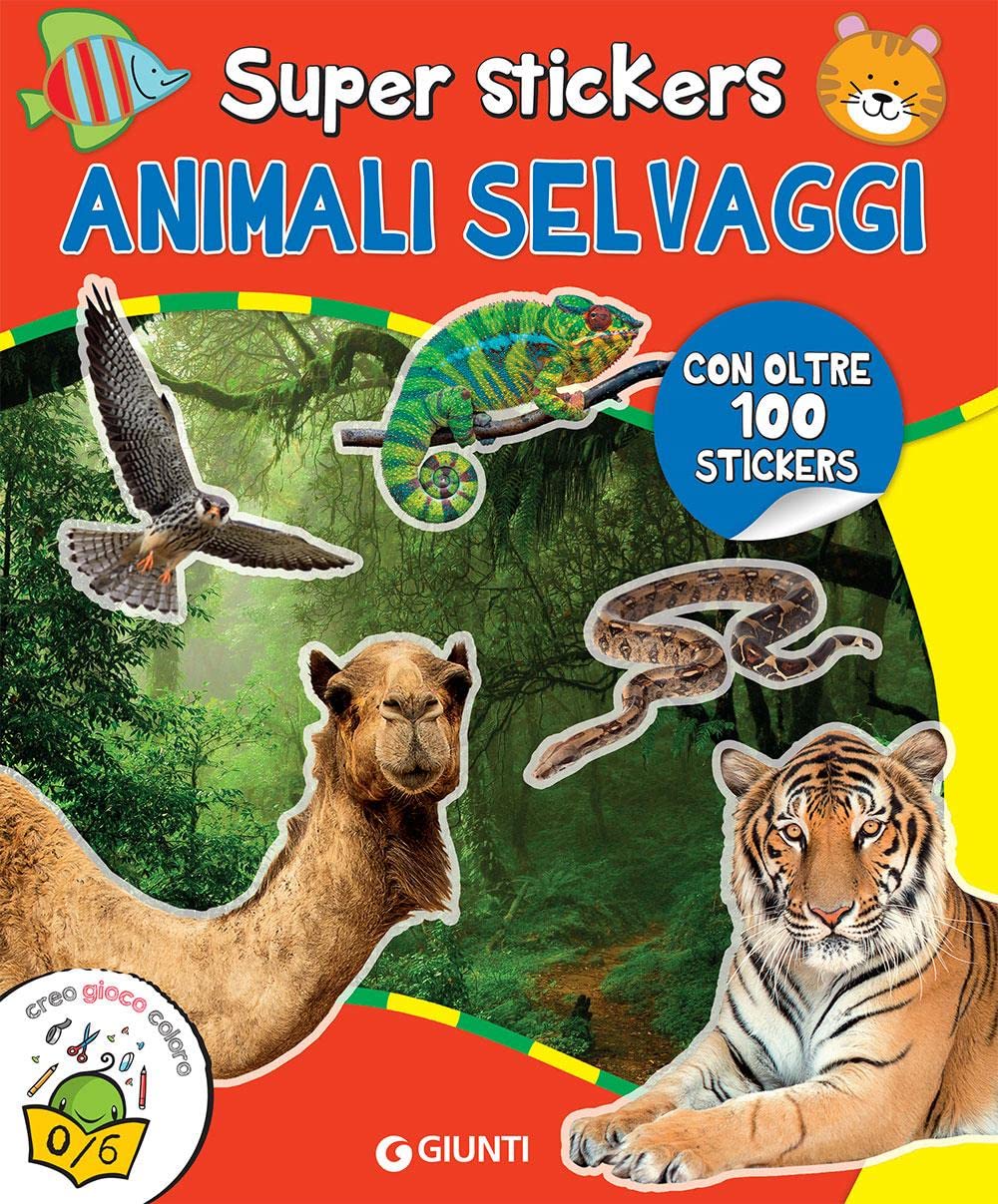 Animali selvaggi. Super stickers. Ediz. a colori book