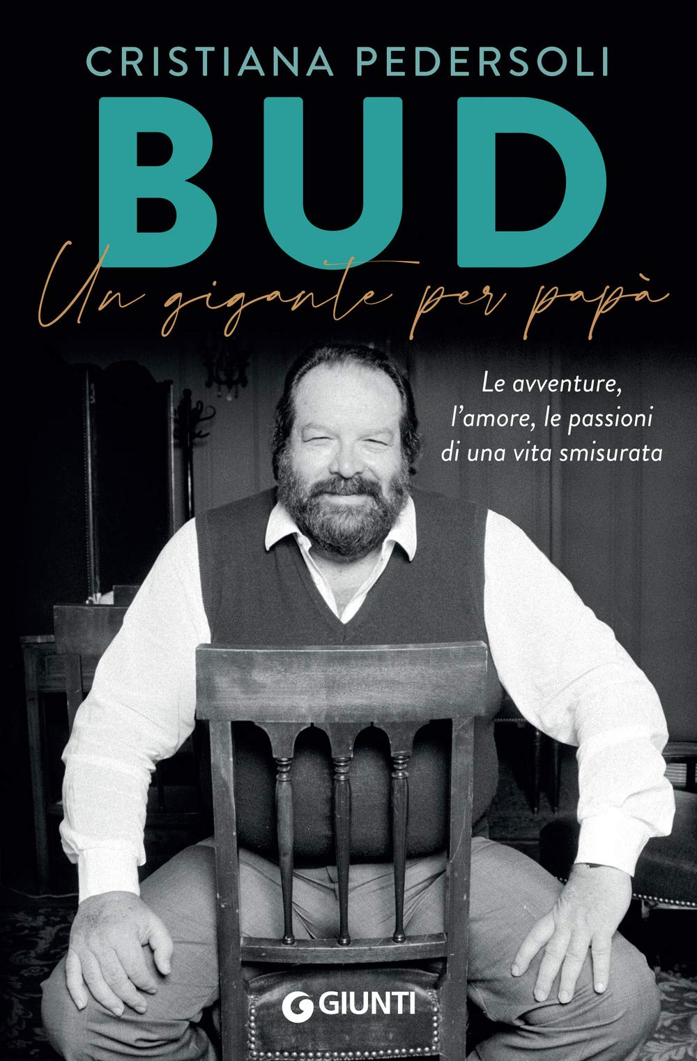 BUD. Un gigante di papà (Varie Biografie) Art & Literature