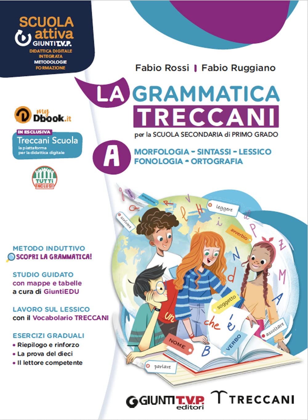 La grammatica Treccani. Per la Scuola media. Con e-book. Con espansione online. Morfologia (Vol. A) Professional & Reference Books