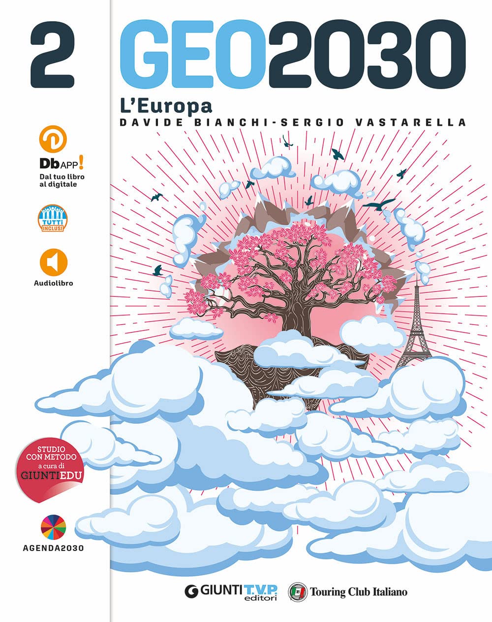 Geo2030. Per la Scuola media. Con e-book. Con espansione online (Vol. 2) Natural Sciences