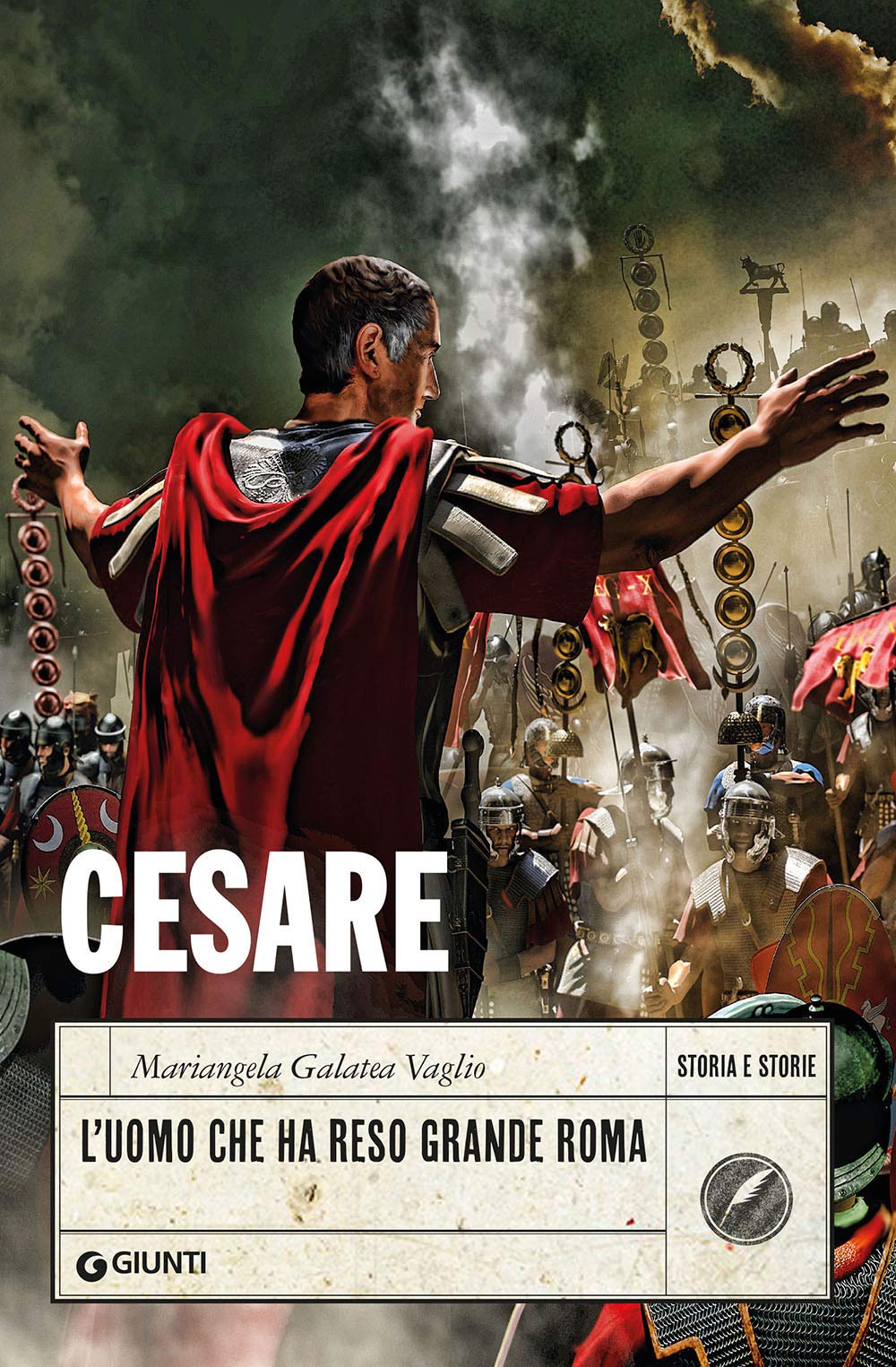 Cesare: L'uomo che ha reso grande Roma book