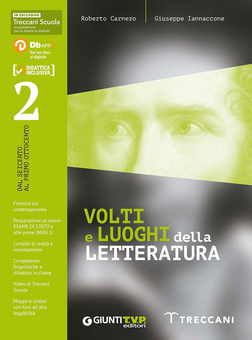 Volti e luoghi della letteratura 2. Per le Scuole superiori. Con e-book. Con espansione online (Vol. 2) book