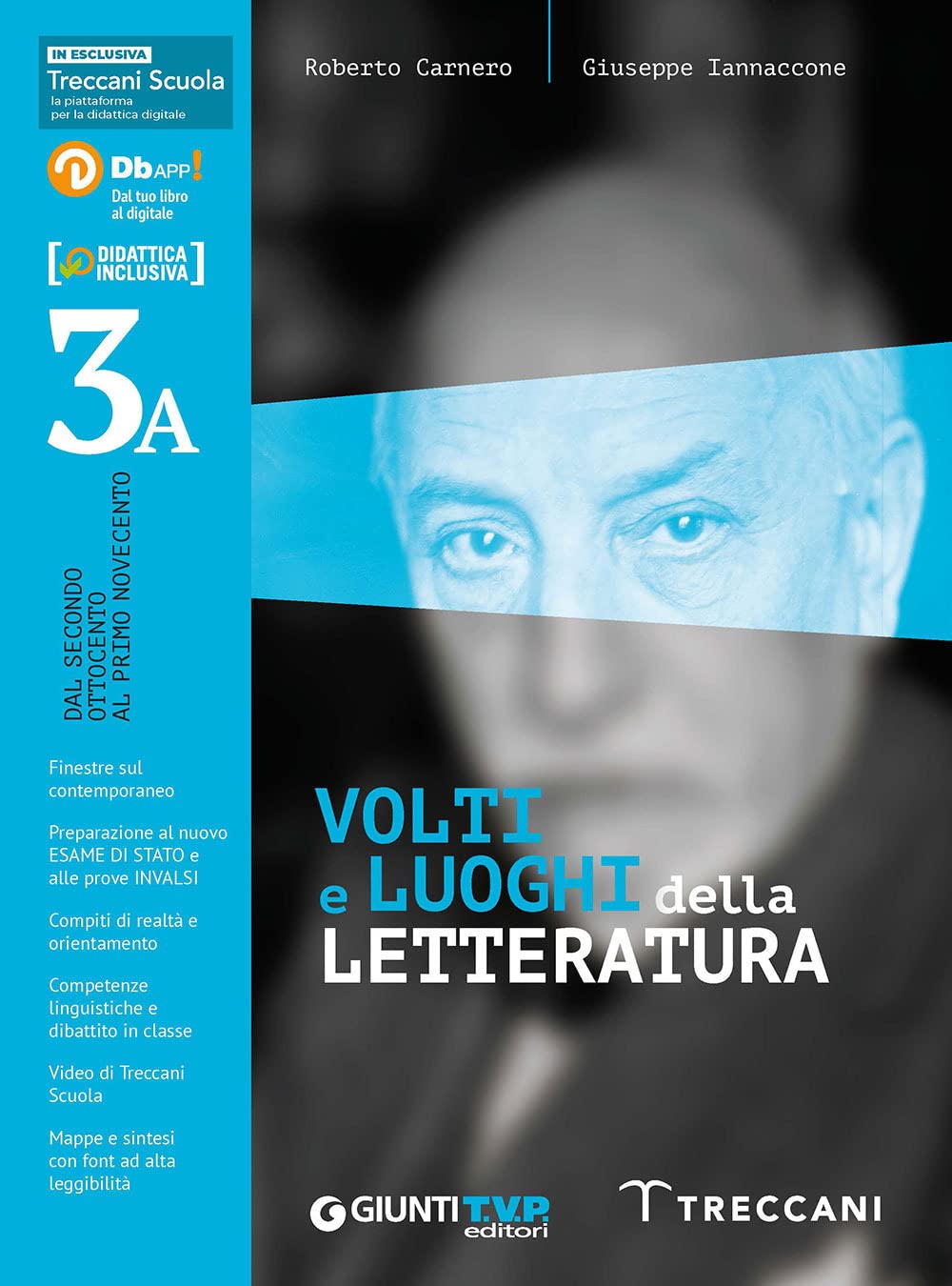 Volti e luoghi della letteratura 3/a. Per le Scuole superiori. Con e-book. Con espansione online (Vol. 3) book
