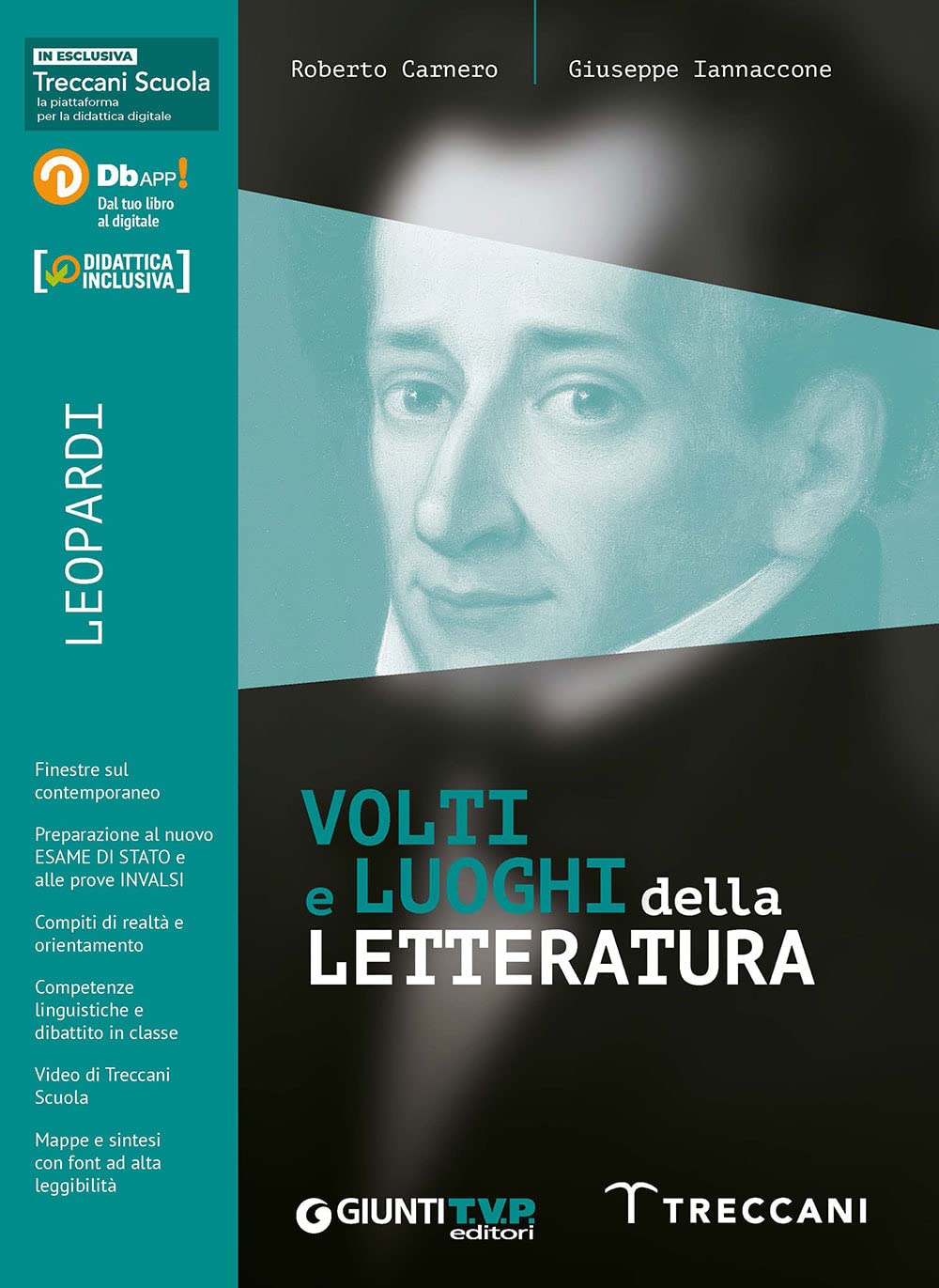Volti e luoghi della letteratura. Leopardi. Per le Scuole superiori. Con e-book. Con espansione online book