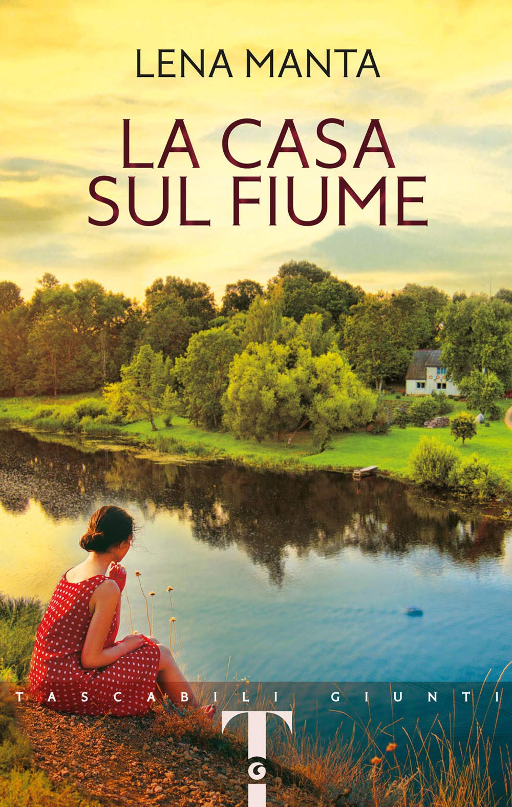 La casa sul fiume (Tascabili Giunti) Contemporary literature