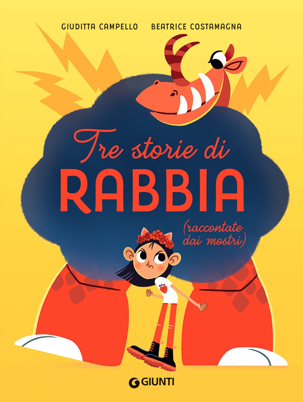 Tre storie di rabbia (raccontate dai mostri). Ediz. a colori book