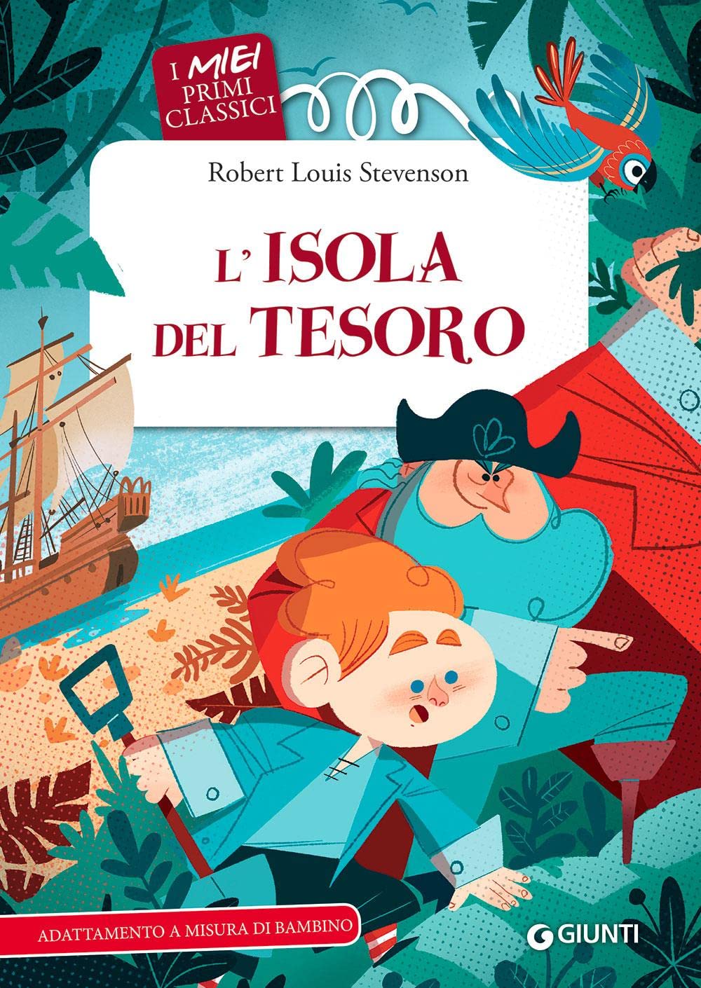 L'isola del tesoro (I miei primi classici) Novels & Short Stories