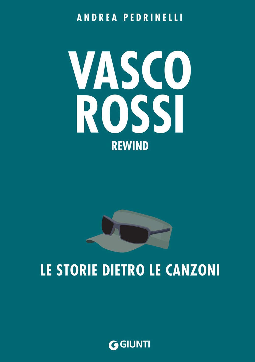 Vasco Rossi. Rewind. La storia dietro le canzoni book