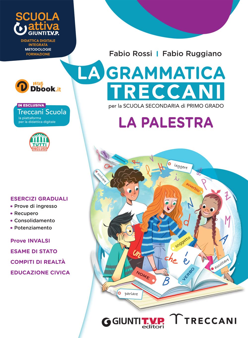 La grammatica Treccani. Esercizi. Per la Scuola media. Con e-book. Con espansione online Professional & Reference Books