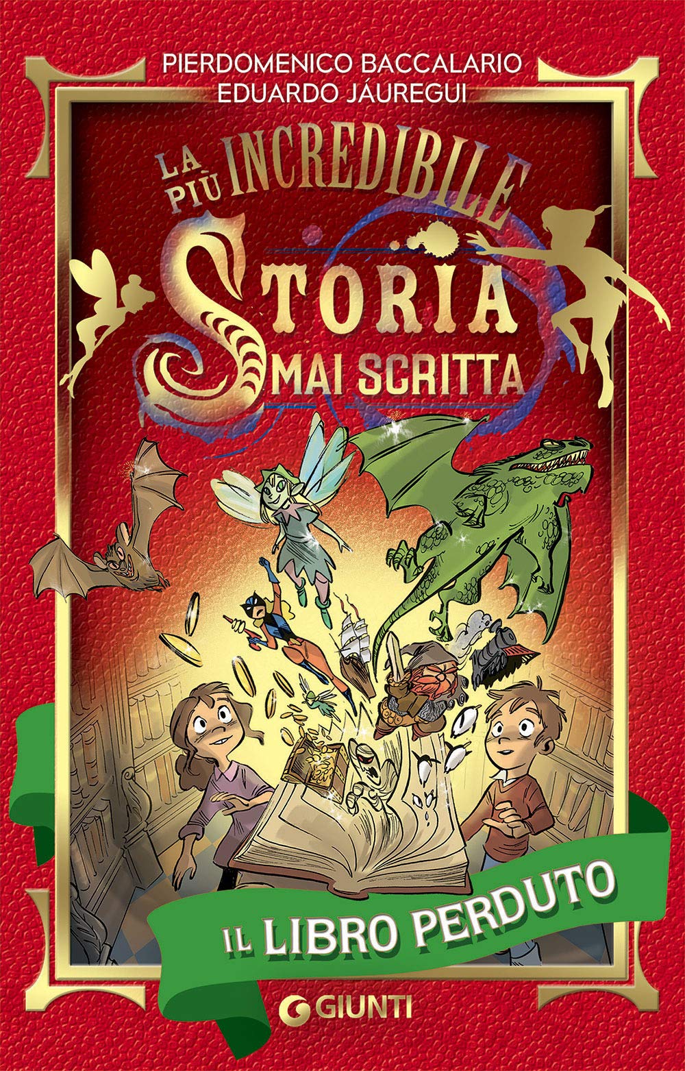 Il libro perduto. La più incredibile storia mai scritta Novels & Short Stories