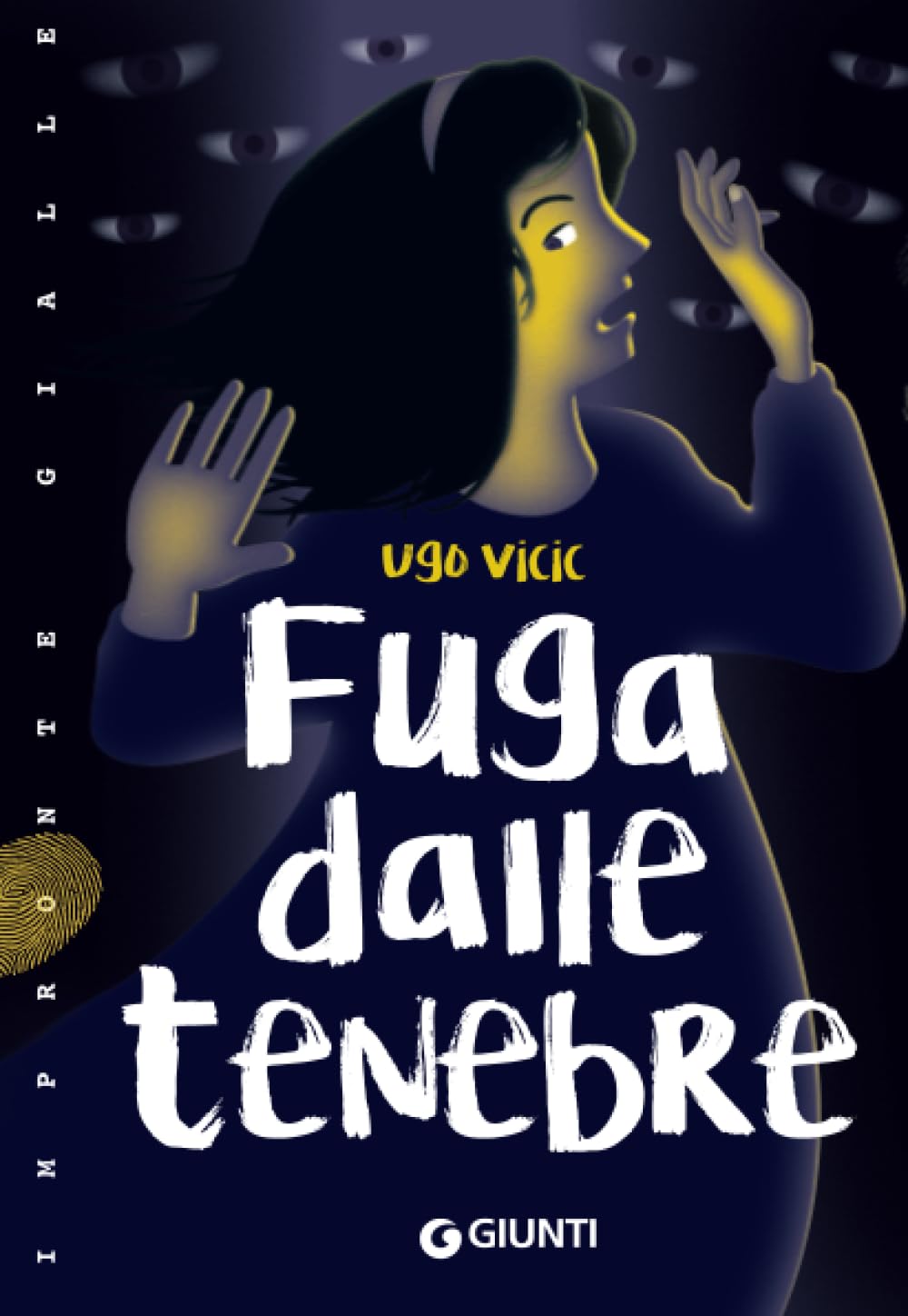 Fuga dalle tenebre (Impronte) Novels & Short Stories