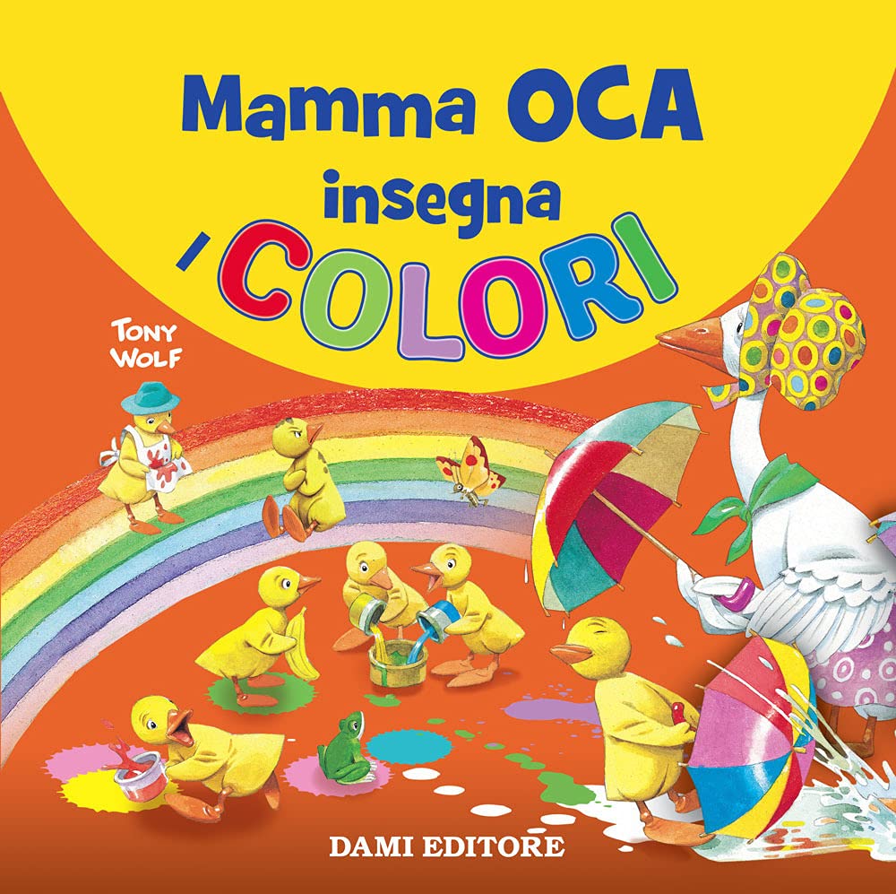 Mamma Oca insegna i colori. Ediz. a colori book