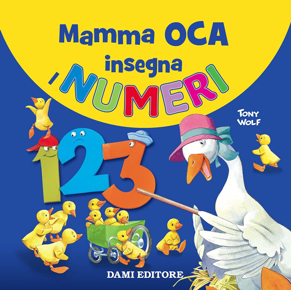 Mamma Oca Insegna I Numeri. Ediz. a Colori Non-fiction