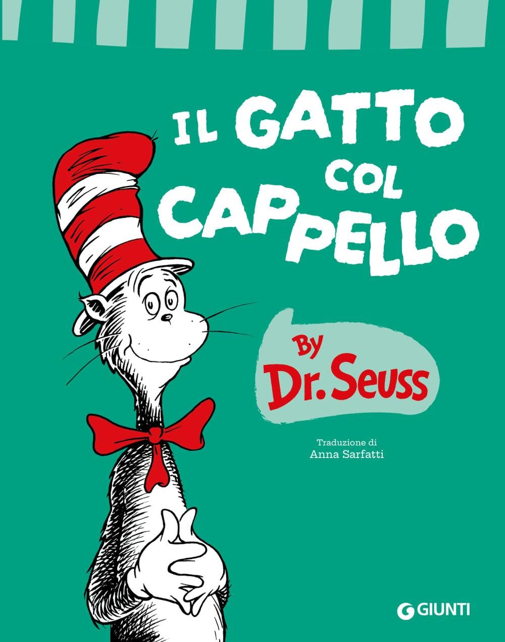Il gatto col cappello. Ediz. a colori book