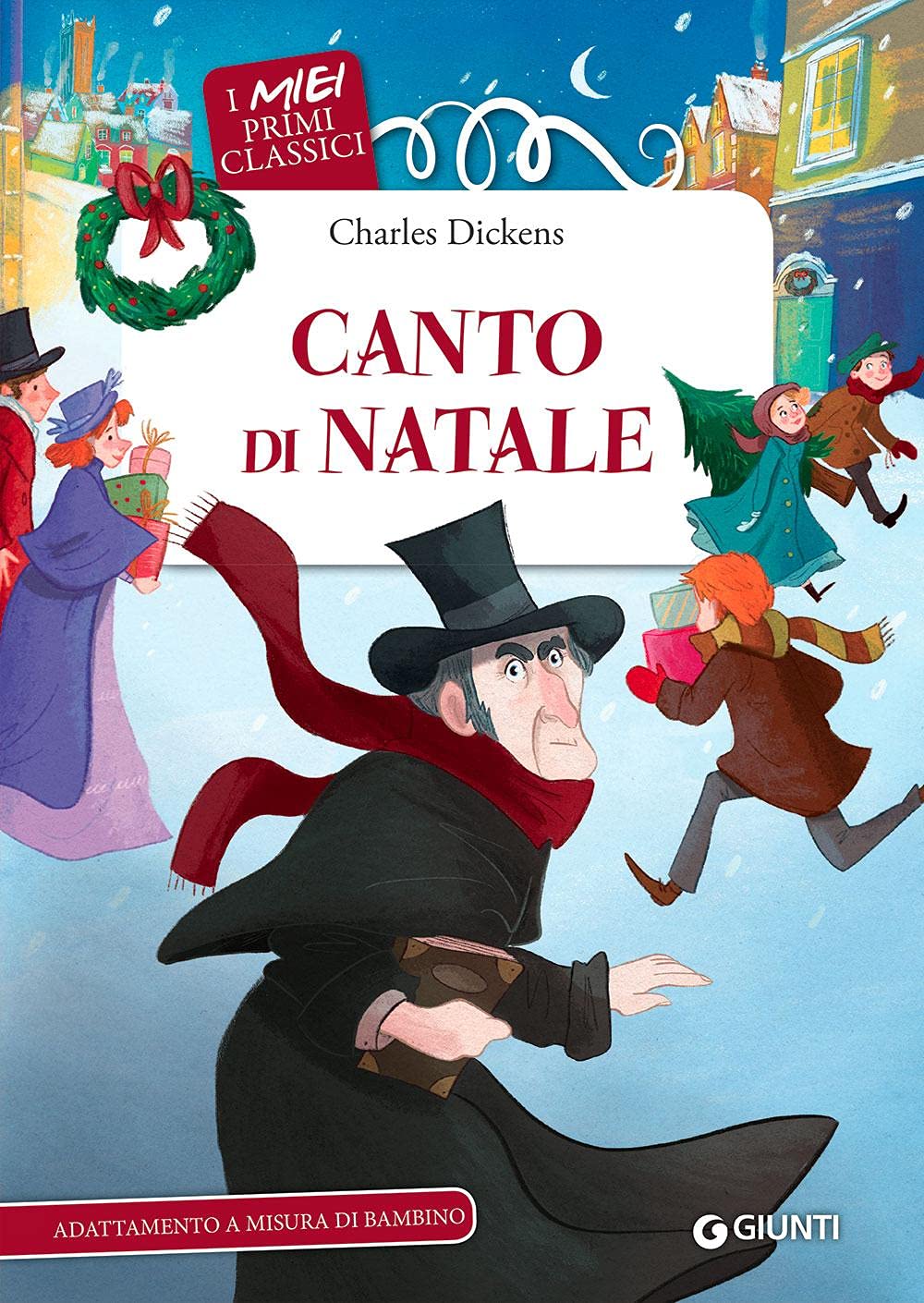 Canto di Natale (I miei primi classici) Novels & Short Stories