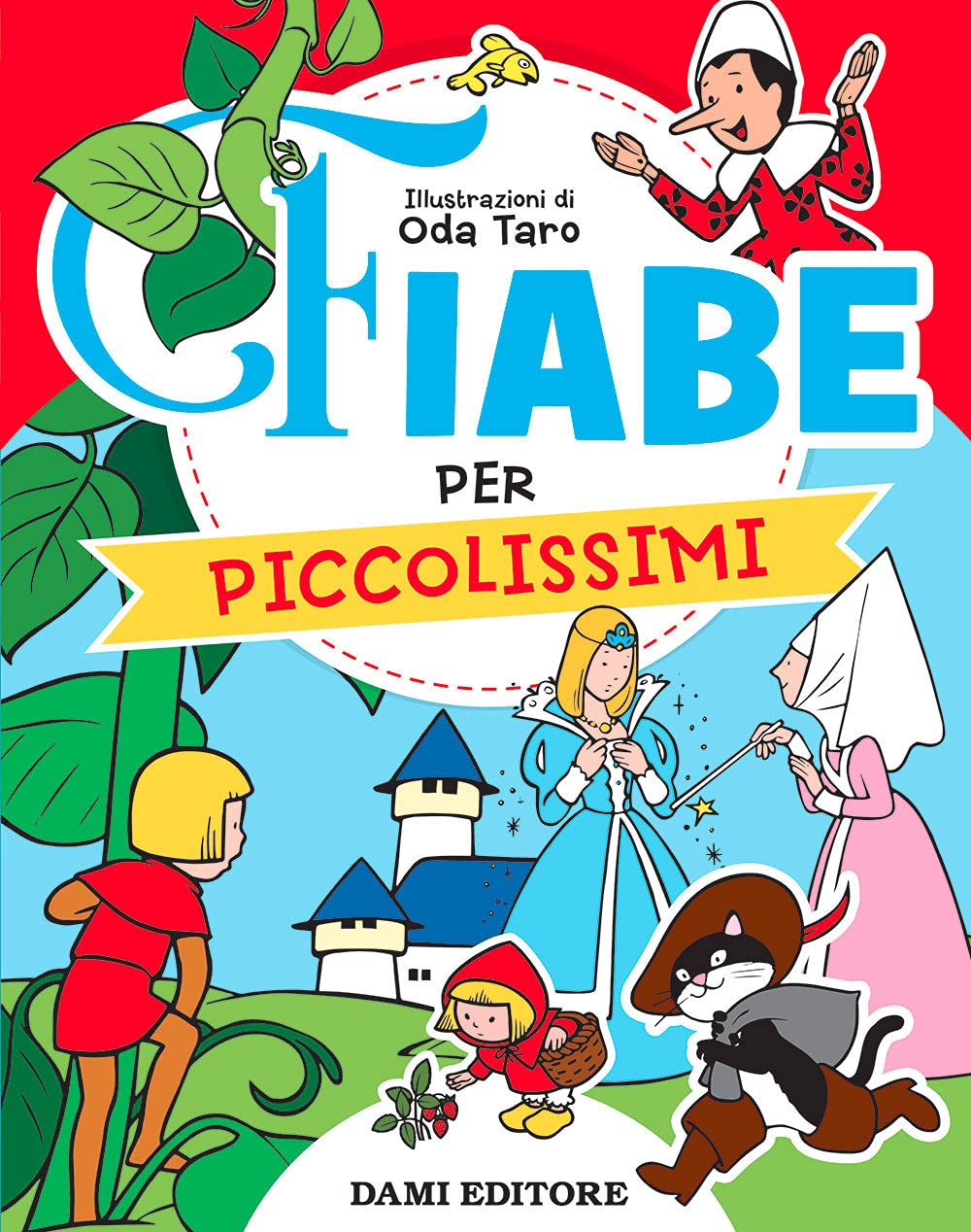 Fiabe per piccolissimi Fairy Tales & Legends