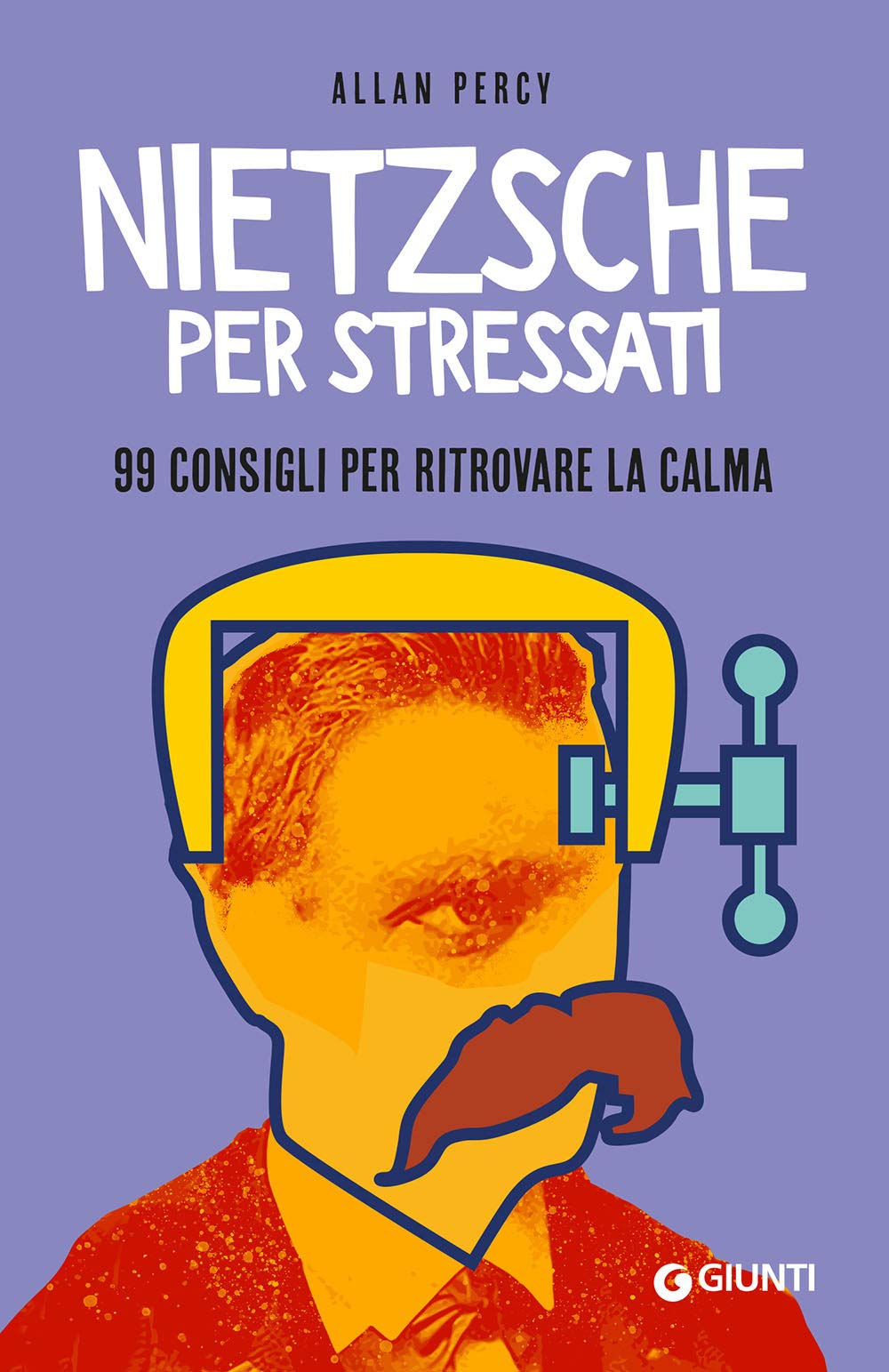 Nietzsche per stressati. 99 consigli per trovare la calma Philosophy