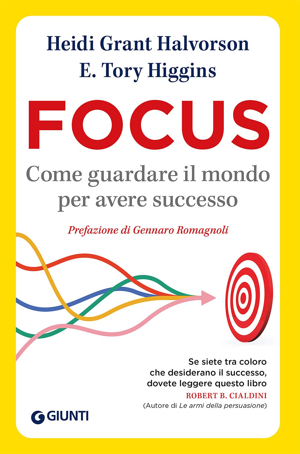 Focus. Come guardare il mondo per avere successo book