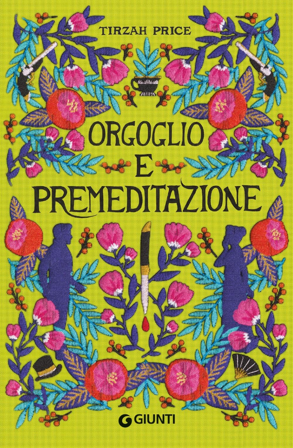 Orgoglio e premeditazione book