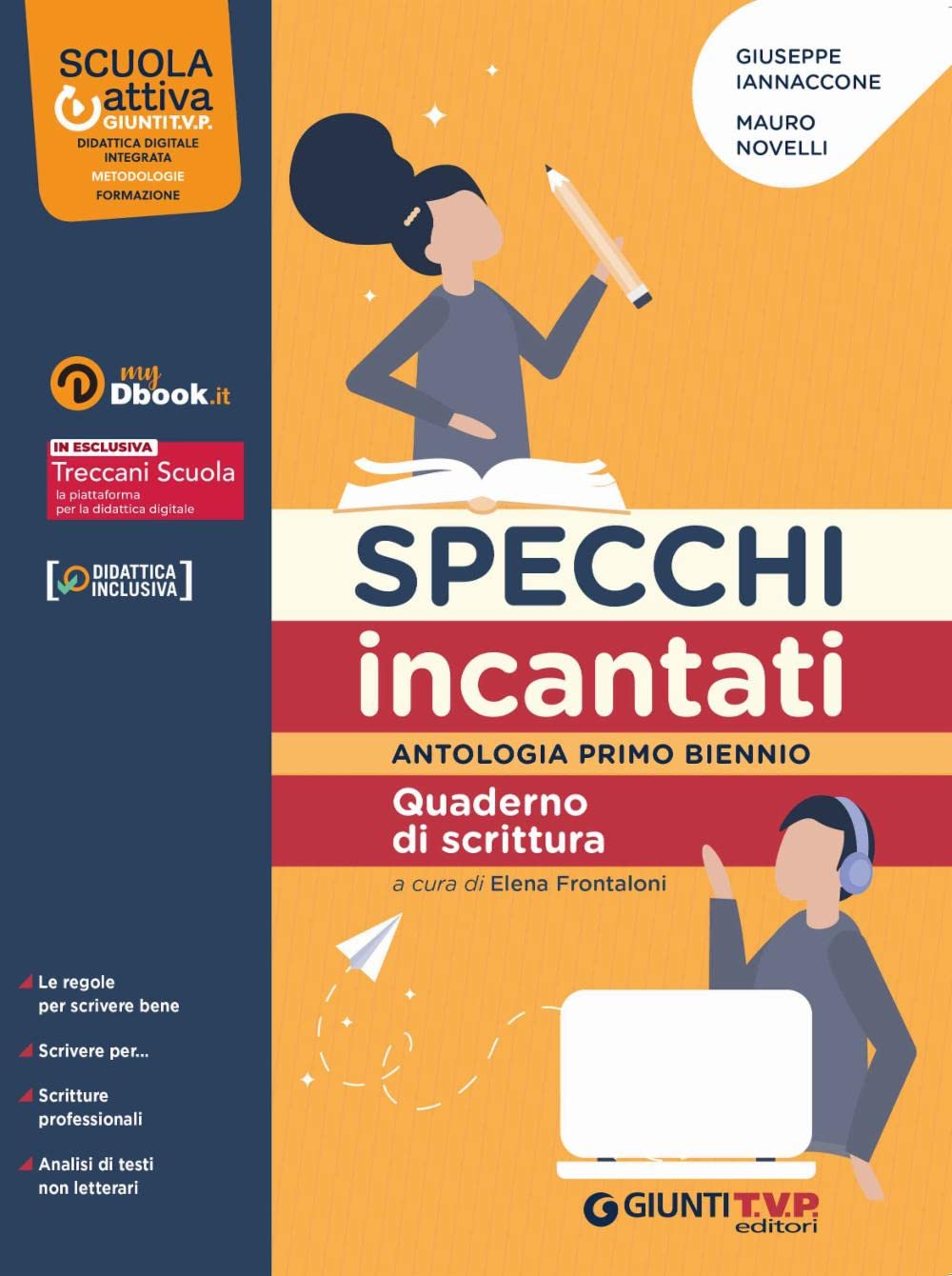 Specchi incantati. Quaderno di scrittura. Per le Scuole superiori. Con e-book. Con espansione online Professional & Reference Books