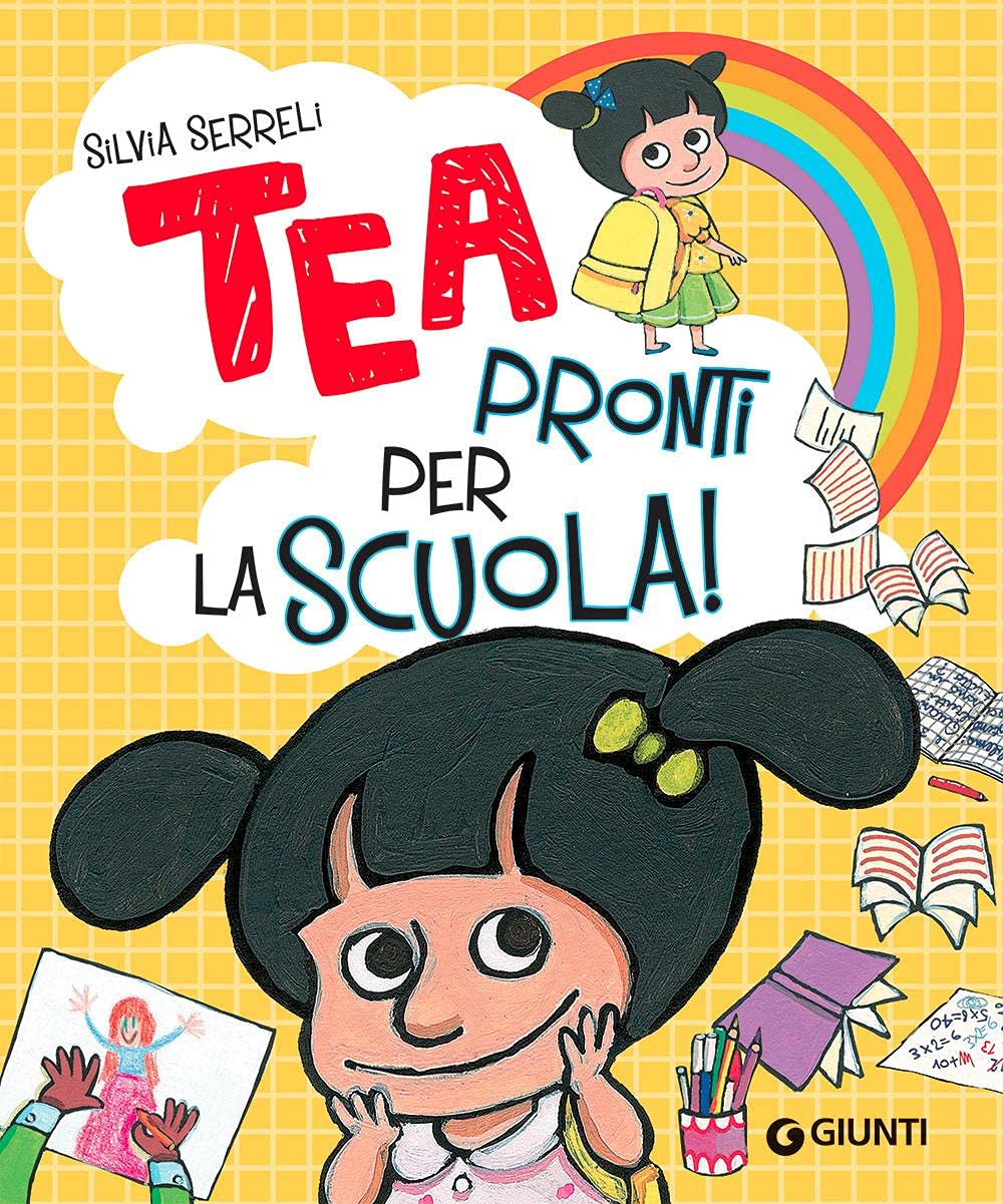 Pronti per la scuola! Tea. Ediz. a colori Non-fiction