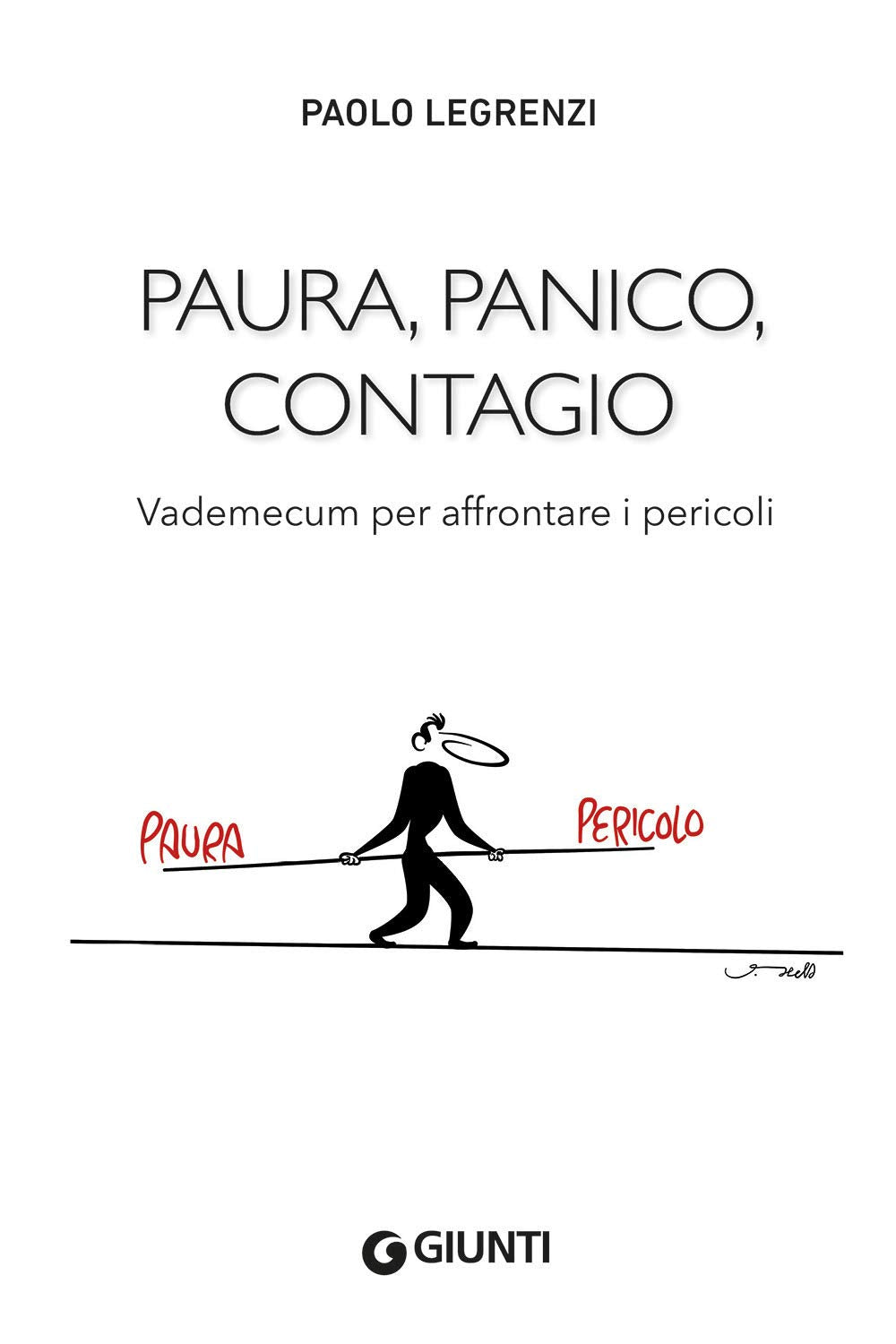 Paura, panico, contagio: Vademecum per affrontare i pericoli book