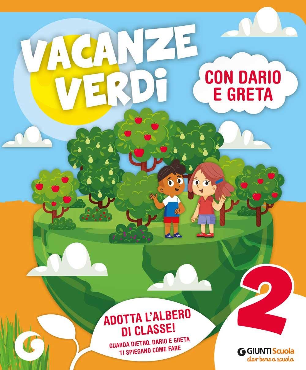 Vacanze verdi. Quaderni multidisciplinari per le vacanze. Per la Scuola elementare. Con Libro: L'Orchestrosauro (Vol. 2) book