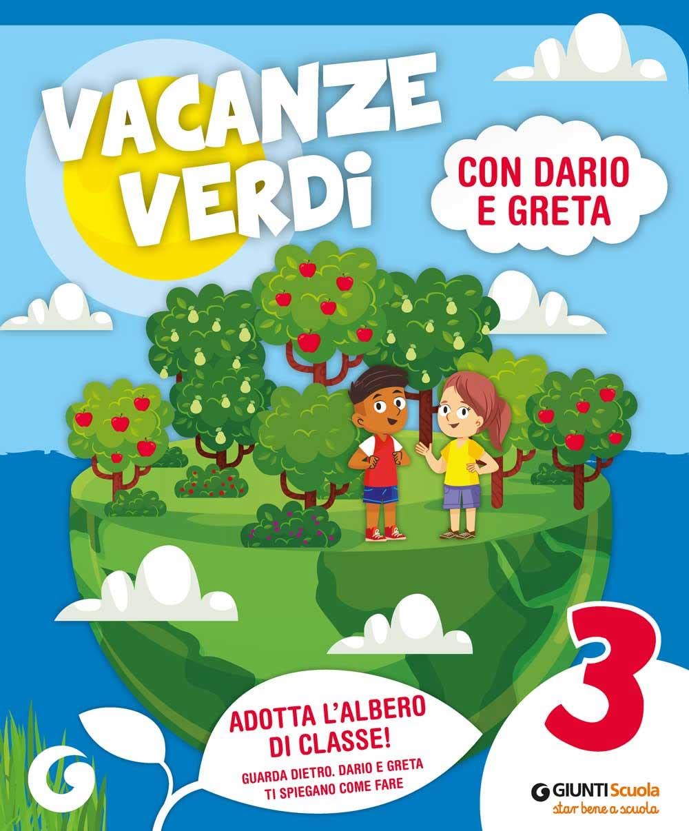 Vacanze verdi. Quaderni multidisciplinari per le vacanze. Per la Scuola elementare. Con Libro: Il bambino perfetto (Vol. 3) book