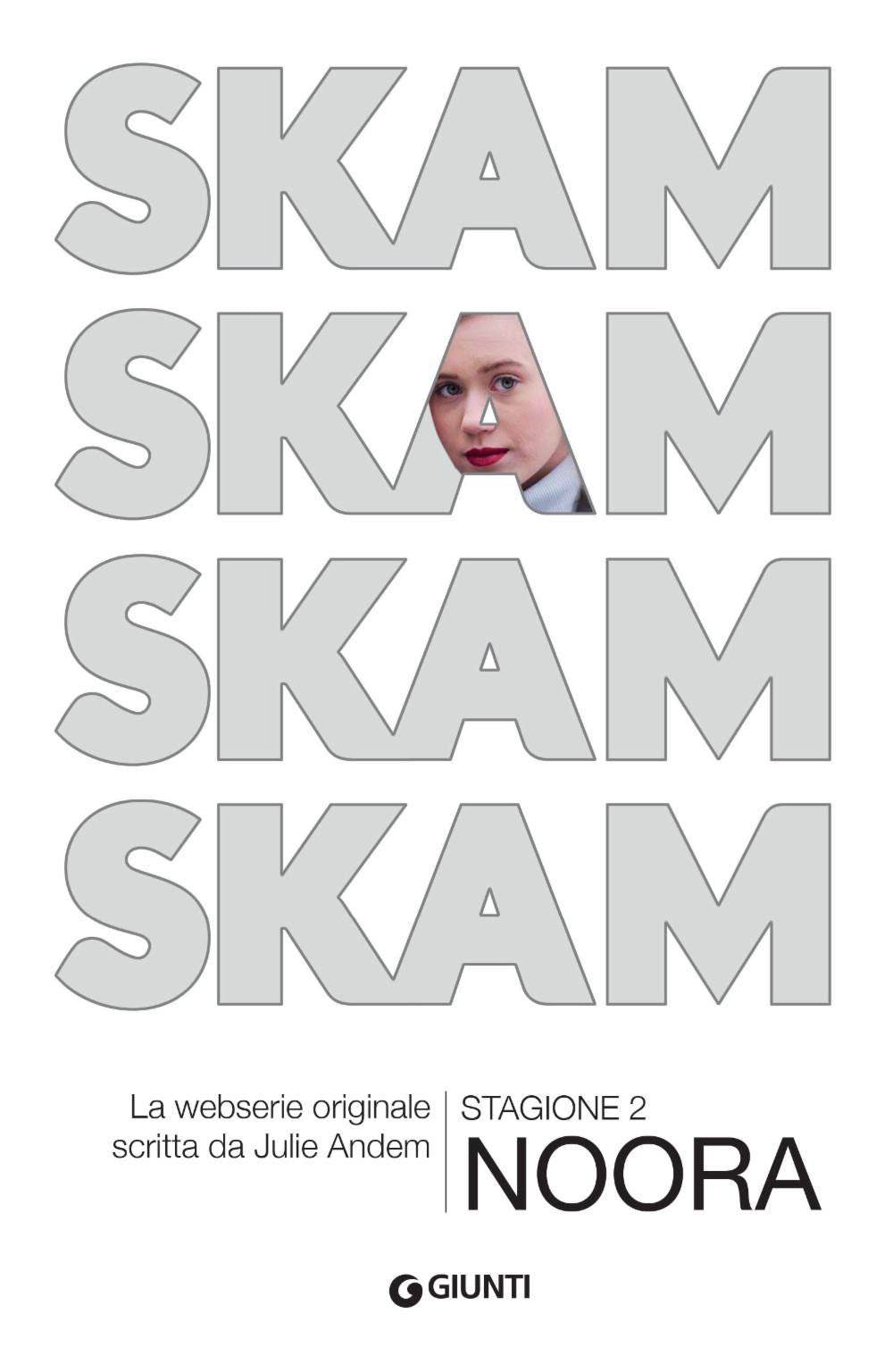SKAM Stagione 2: Noora (Link, Band 2) Books