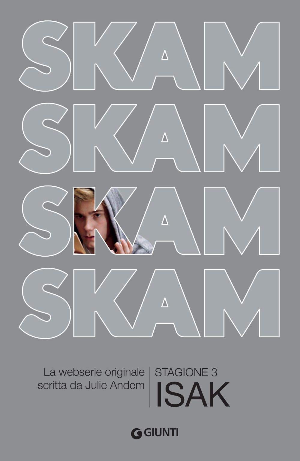 SKAM Stagione 3: Isak (Link, Band 3) Books
