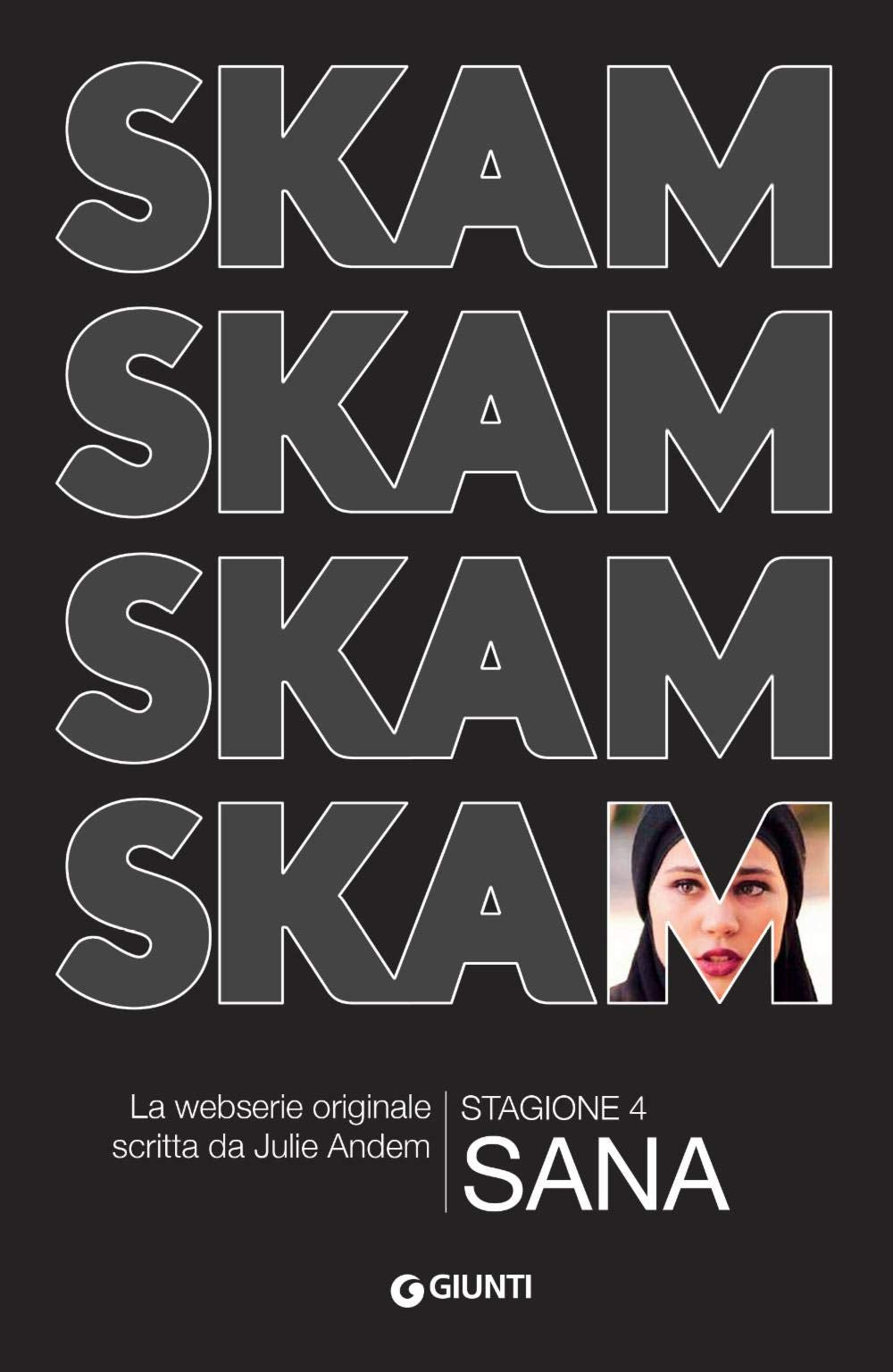 SKAM Stagione 4: Sana (Link, Band 4) Books