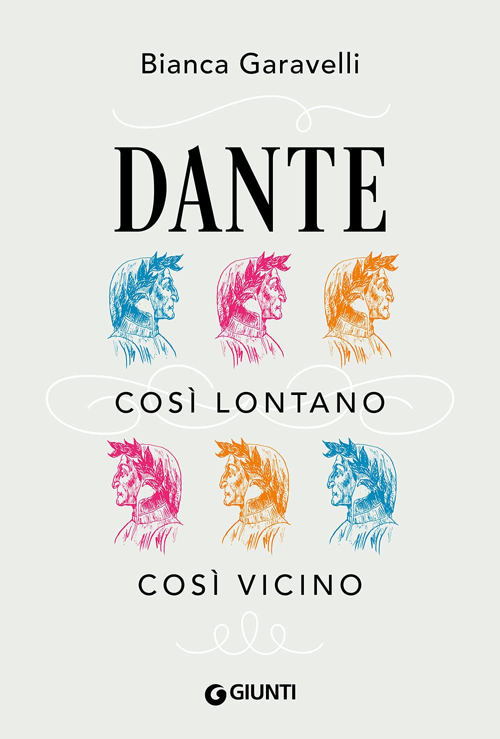 Dante. Così lontano, così vicino book