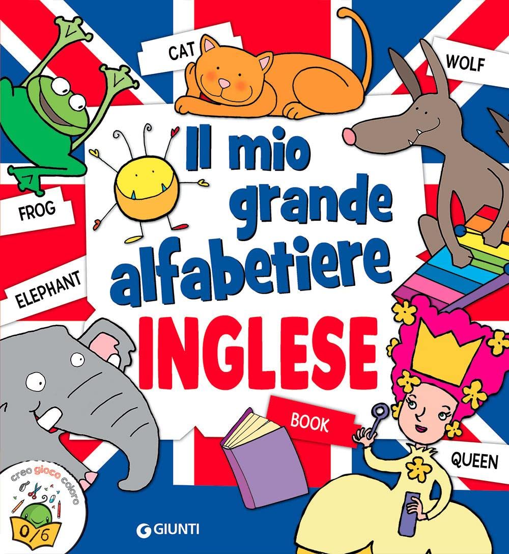 Il mio grande alfabetiere. Inglese. Ediz. a colori book