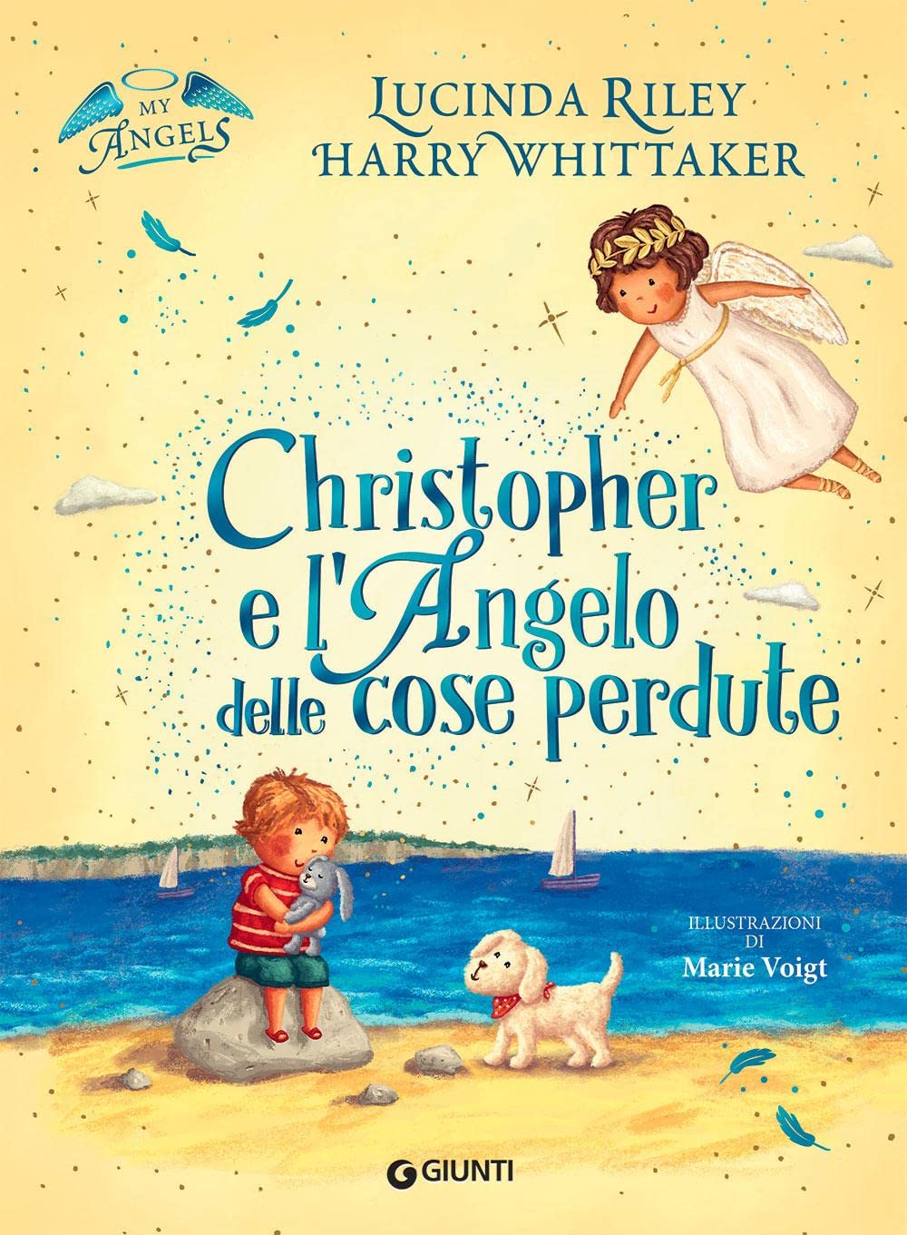 Christopher e l'angelo delle cose perdute. My angels. Ediz. a colori book