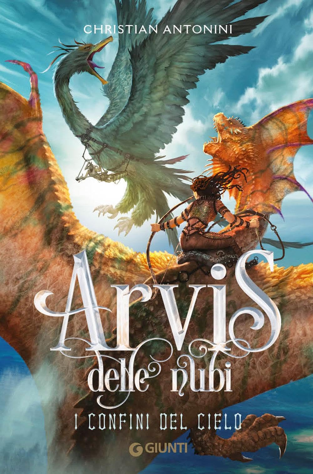 I confini del cielo. Arvis delle nubi (Vol. 2) Novels & Short Stories